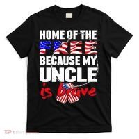 My Uncle Is Brave Home Of The Free - Proud Army Niece Nephew T-Shirt thumb 0