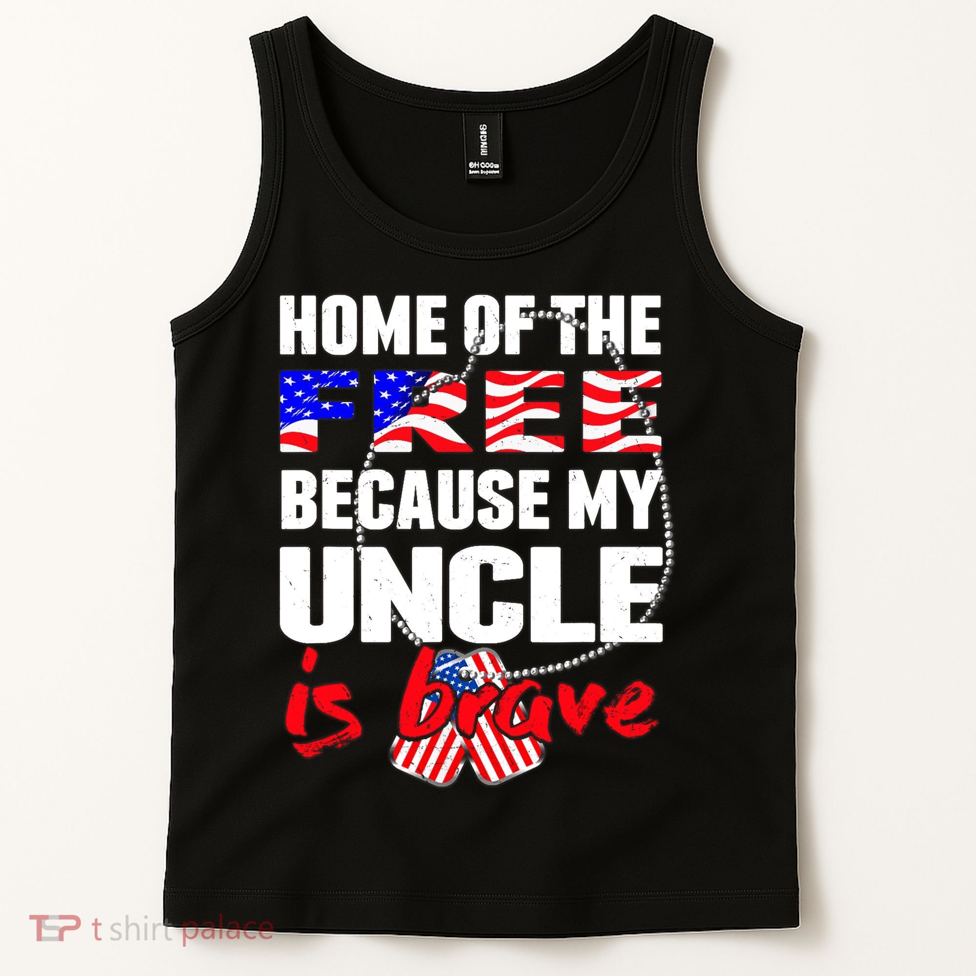 My Uncle Is Brave Home Of The Free - Proud Army Niece Nephew Tank Top