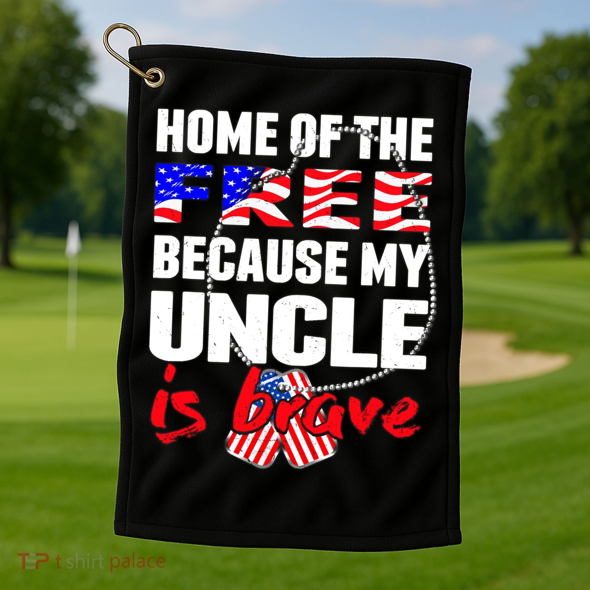 My Uncle Is Brave Home Of The Free - Proud Army Niece Nephew Golf Towel