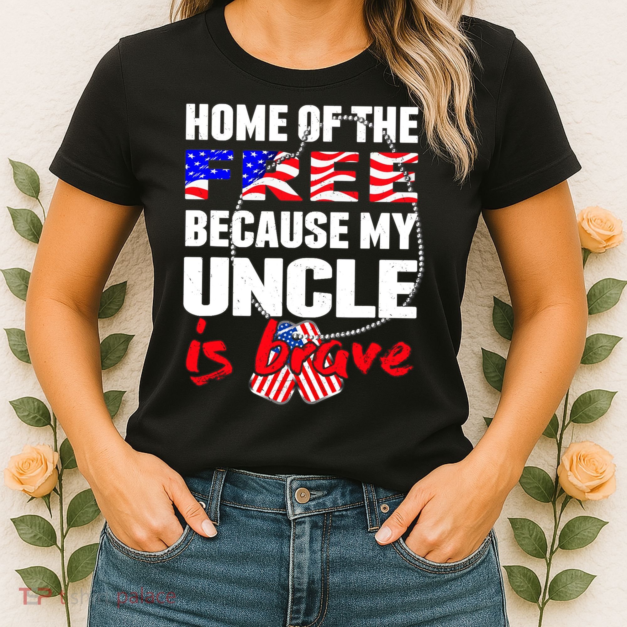 My Uncle Is Brave Home Of The Free - Proud Army Niece Nephew Women's T-Shirt