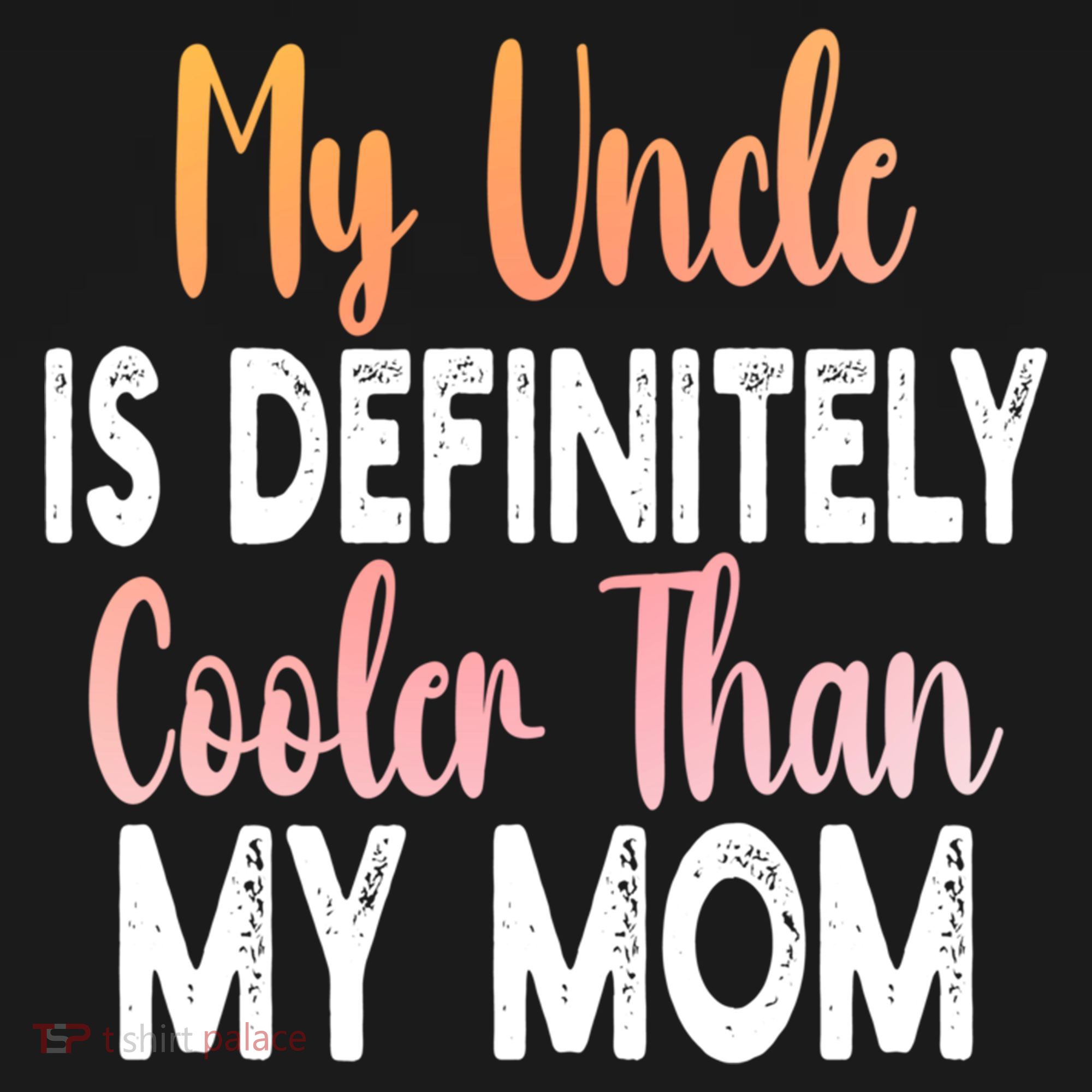 My Uncle Is Definitely Cooler Than My Mom Funny Niece Nephew Women's Hoodie
