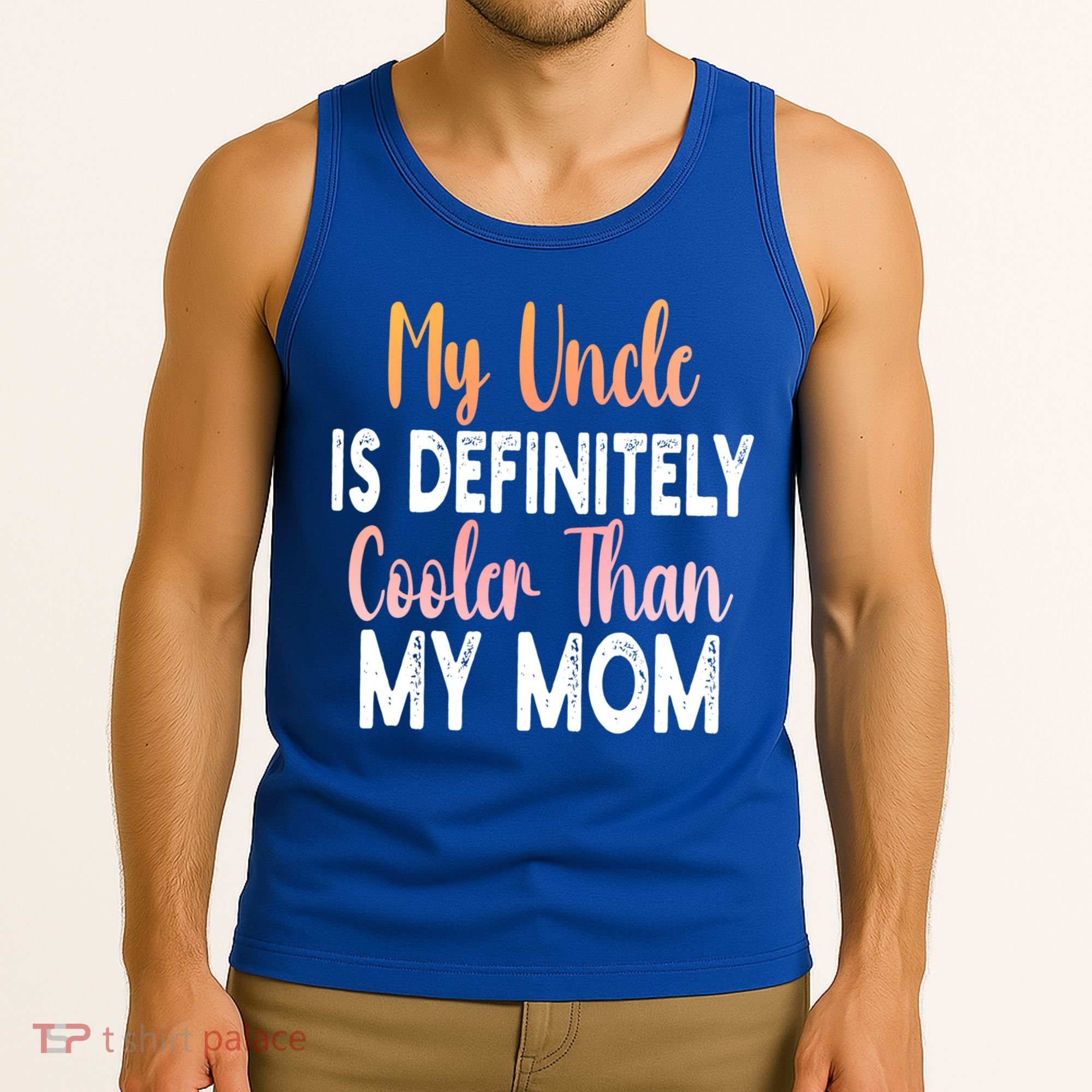 My Uncle Is Definitely Cooler Than My Mom Funny Niece Nephew Tank Top