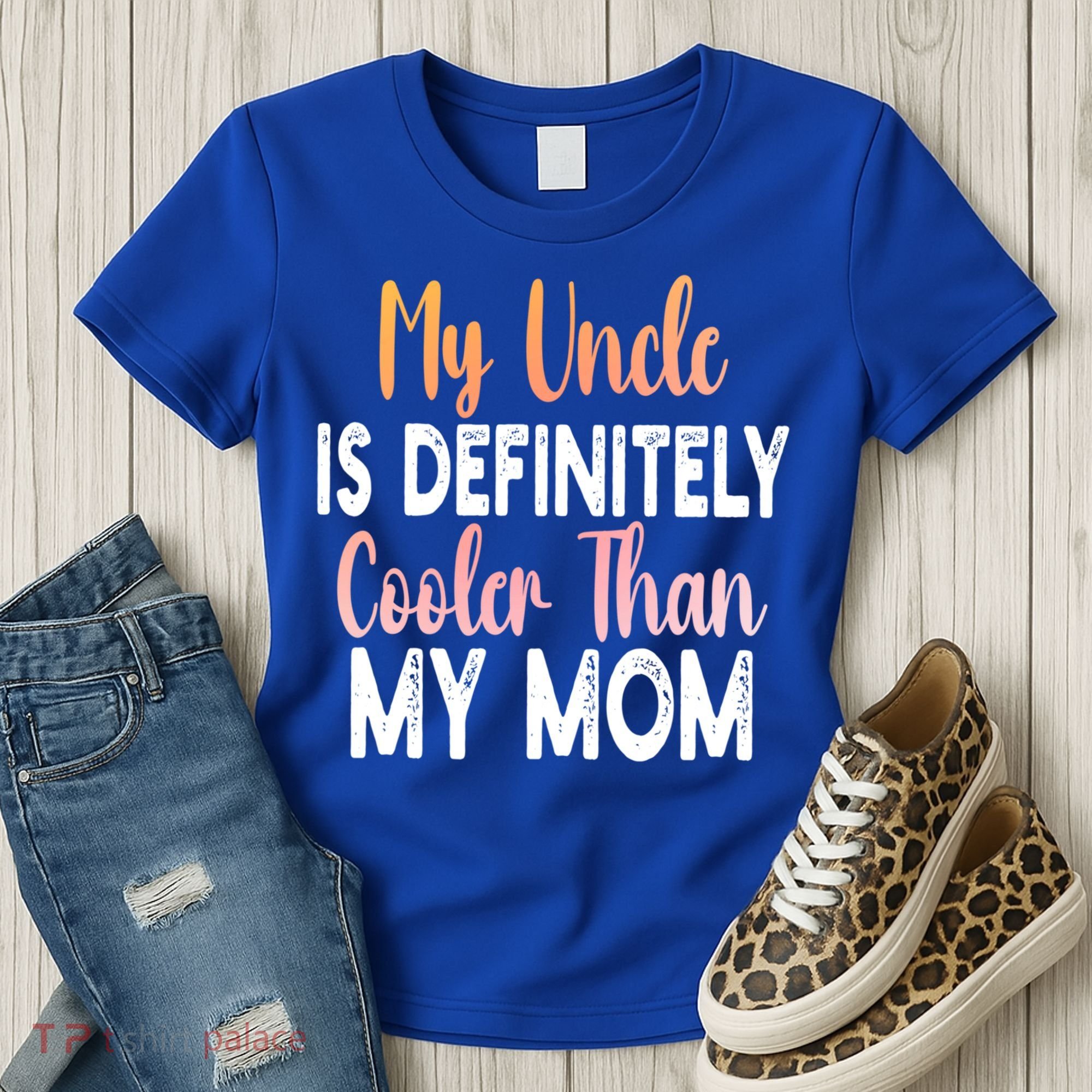 My Uncle Is Definitely Cooler Than My Mom Funny Niece Nephew Women's T-Shirt