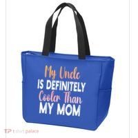 My Uncle Is Definitely Cooler Than My Mom Funny Niece Nephew Tote Bag thumb 3