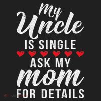 My Uncle Is Single Ask My Mom For Details Family Brother Beanie thumb 2