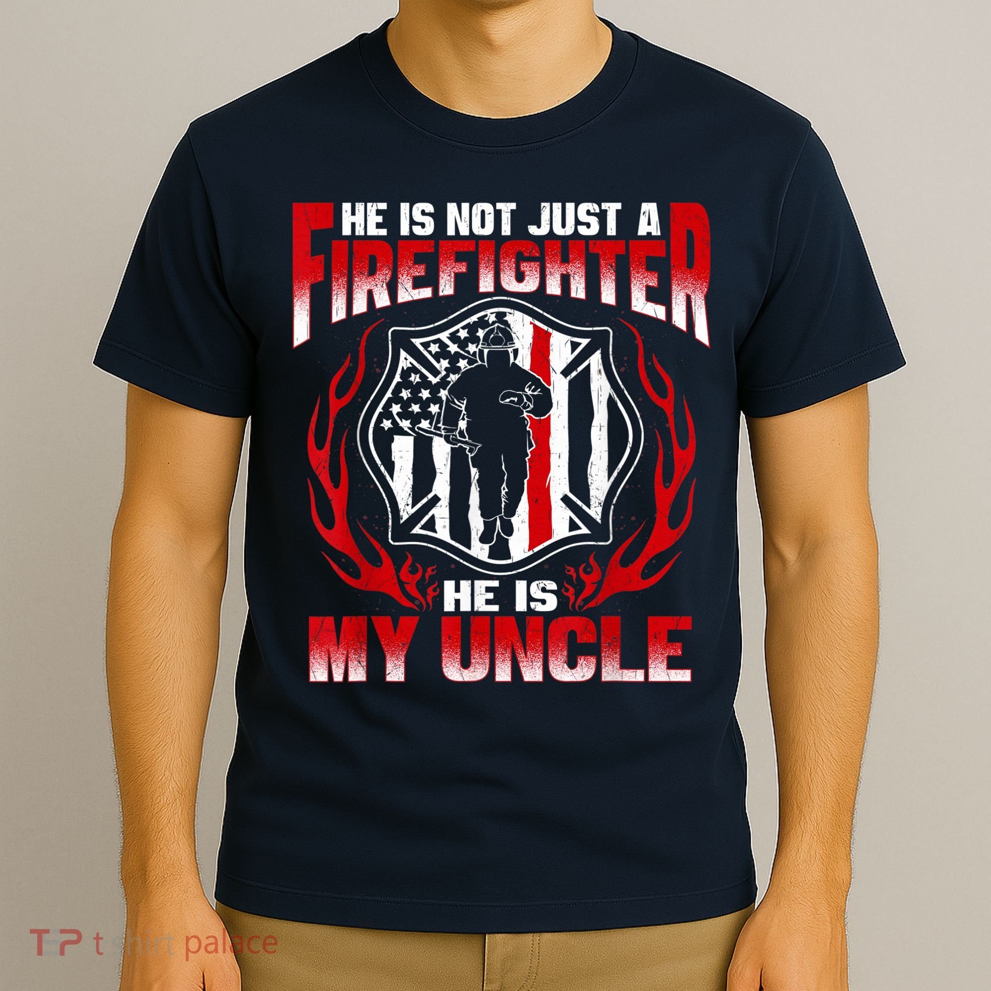 My Uncle Is A Firefighter Hero Proud Fire Niece Nephew Gifts T-Shirt