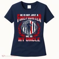 My Uncle Is A Firefighter Hero Proud Fire Niece Nephew Gifts Women's T-Shirt thumb 0