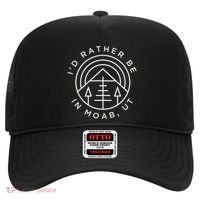 Moab Utah ID Rather Be In Moab Ut Hat thumb 0