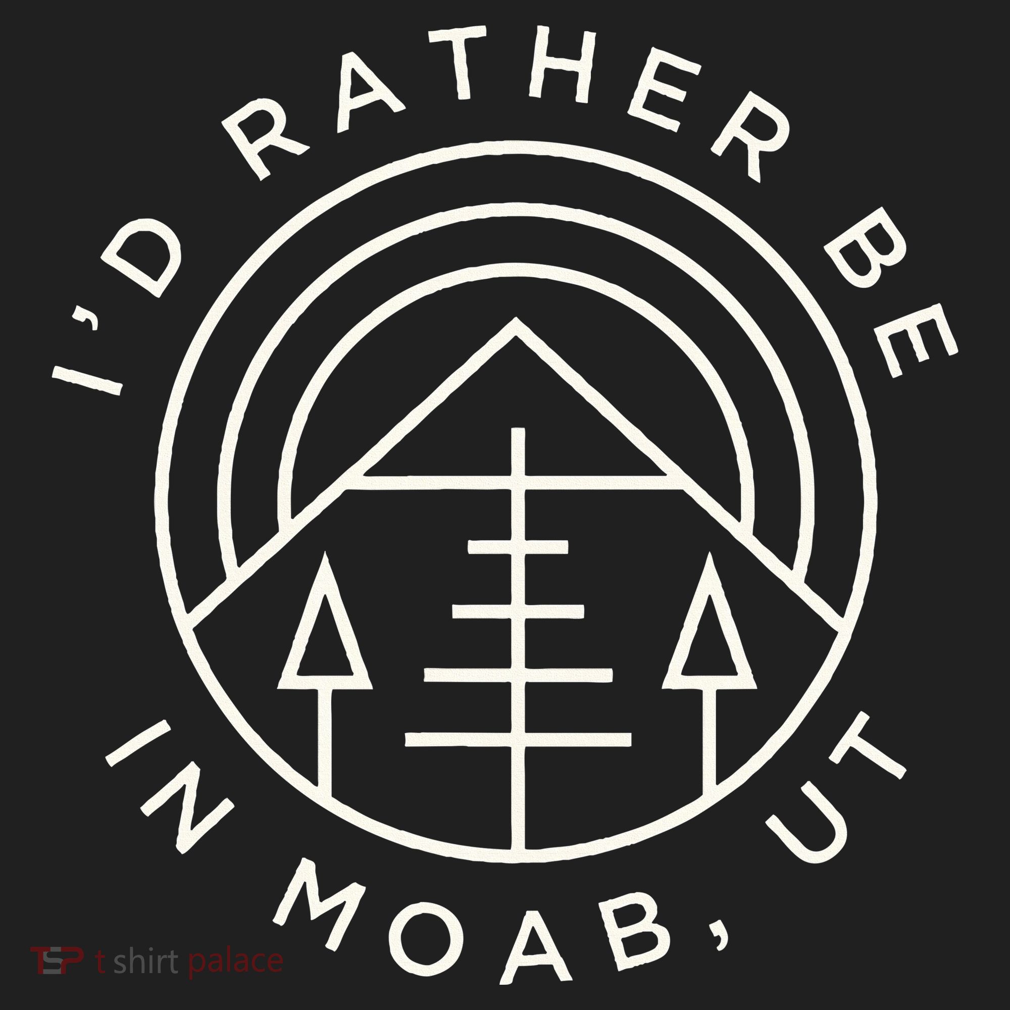 Moab Utah ID Rather Be In Moab Ut Hat