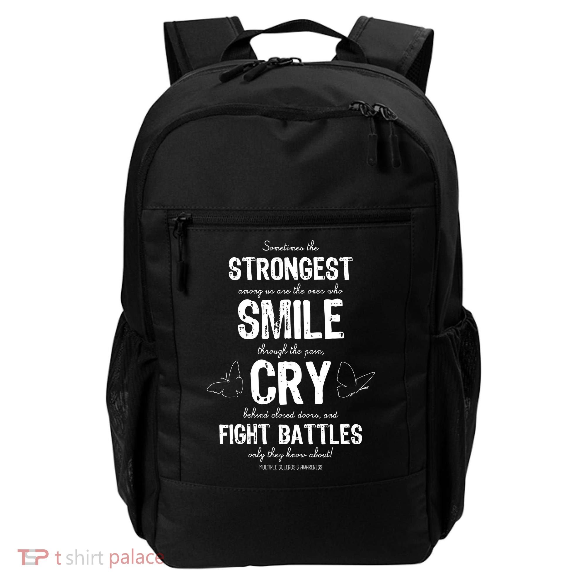 Multiple Sclerosis MS Awareness Fight Battles Quote  Backpack