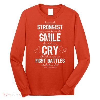 Multiple Sclerosis MS Awareness Fight Battles Quote  Long Sleeve Shirt