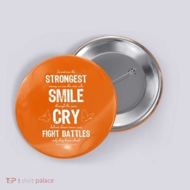 Multiple Sclerosis MS Awareness Fight Battles Quote  Button