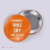 Multiple Sclerosis MS Awareness Fight Battles Quote  Button thumb 0