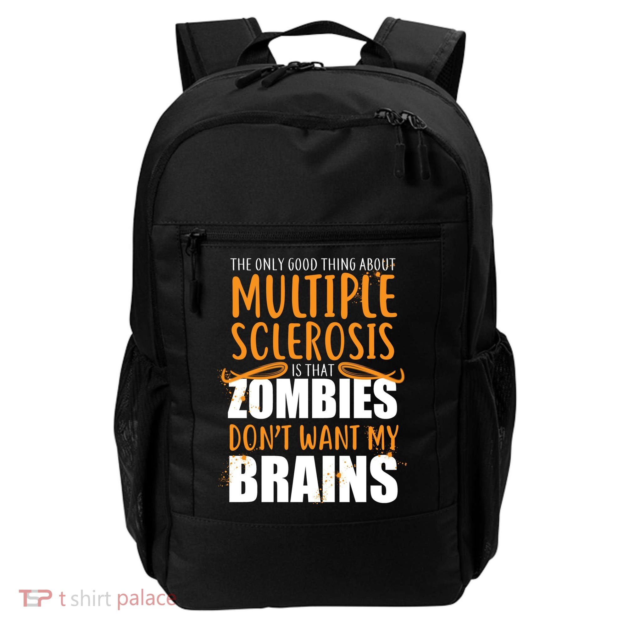 Multiple Sclerosis Zombie Don't Want My Brains Backpack
