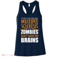 Multiple Sclerosis Zombie Don't Want My Brains Women's Tank Top thumb 0