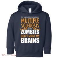 Multiple Sclerosis Zombie Don't Want My Brains Toddler Hoodie thumb 0