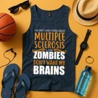 Multiple Sclerosis Zombie Don't Want My Brains Tank Top thumb 4