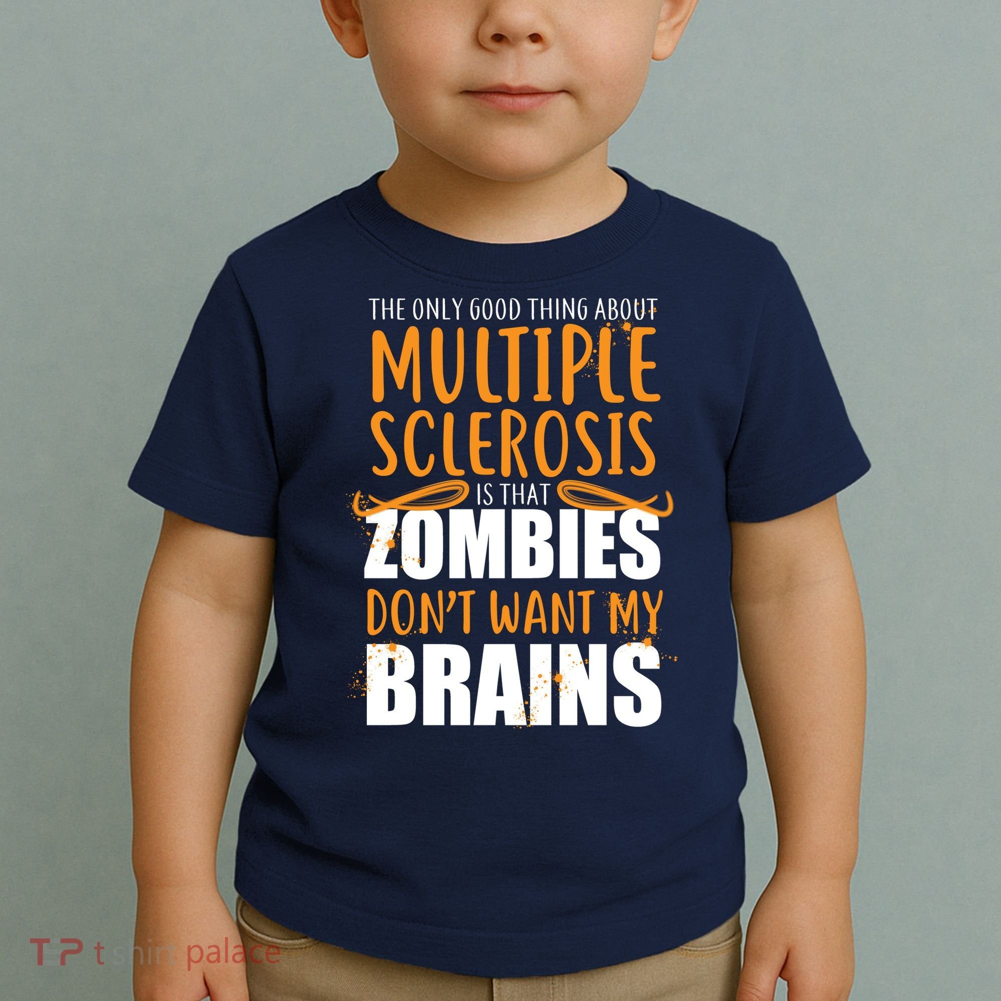 Multiple Sclerosis Zombie Don't Want My Brains Toddler T-Shirt