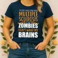 Multiple Sclerosis Zombie Don't Want My Brains Women's T-Shirt thumb 2