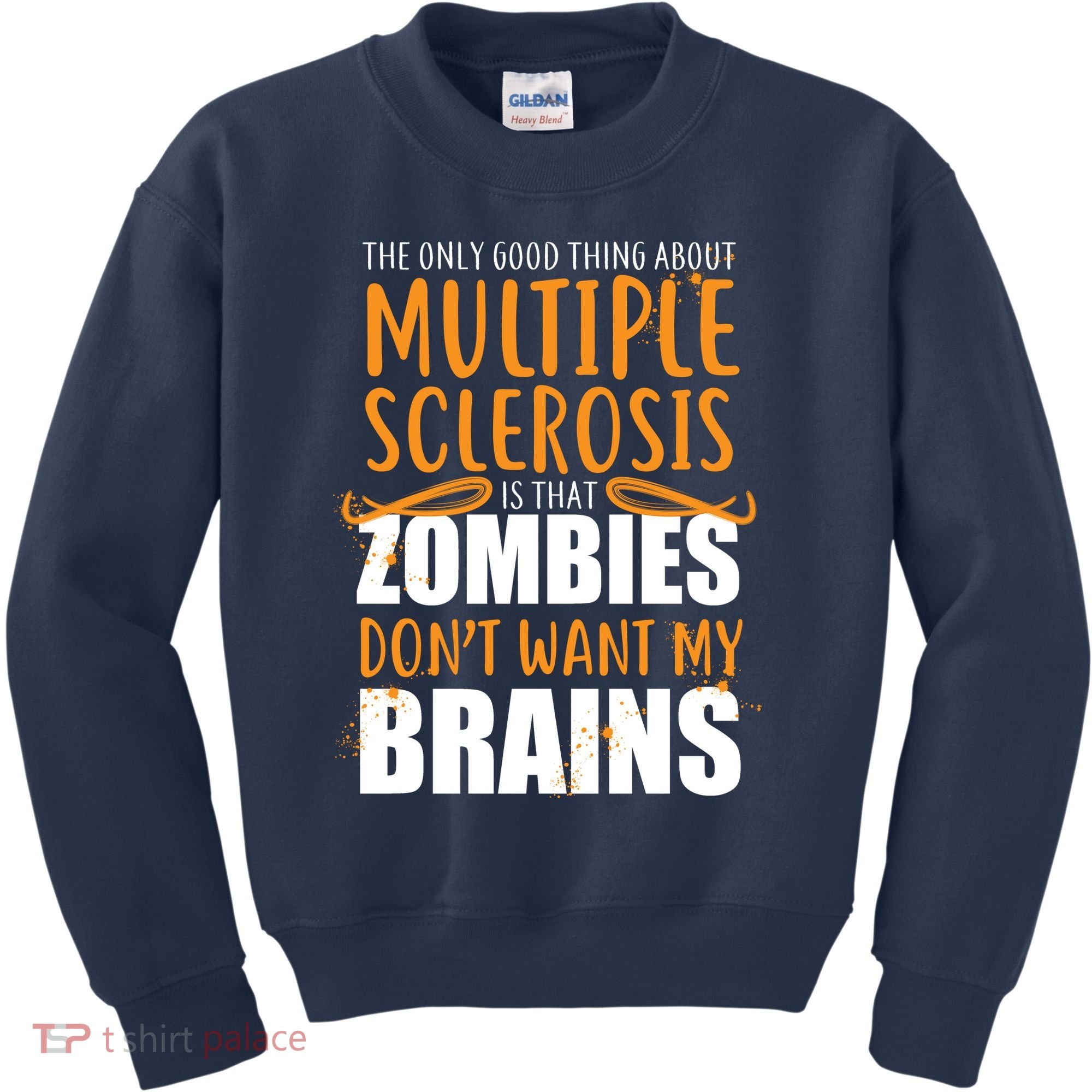 Multiple Sclerosis Zombie Don't Want My Brains Kids Sweatshirt
