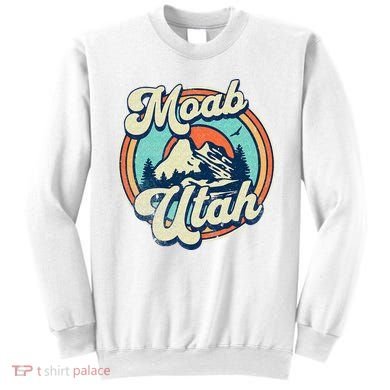 Moab Utah Sweatshirt