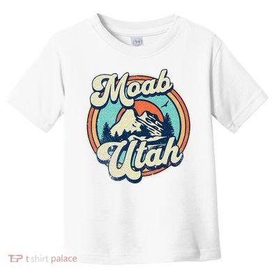 Moab Utah Toddler T-Shirt