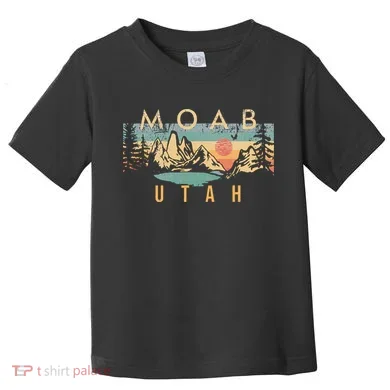 Moab Utah Toddler T-Shirt