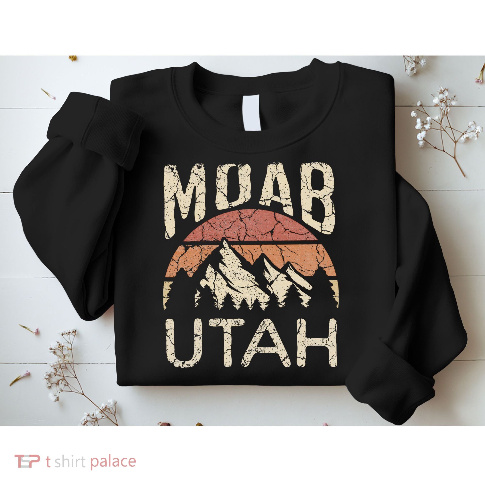 Moab Utah Nature Hiking Outdoors Sweatshirt