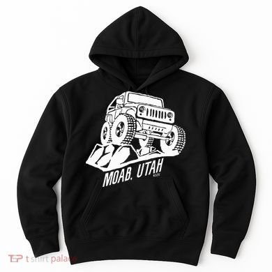 Moab Utah Off Road Desert Adventure Hoodie