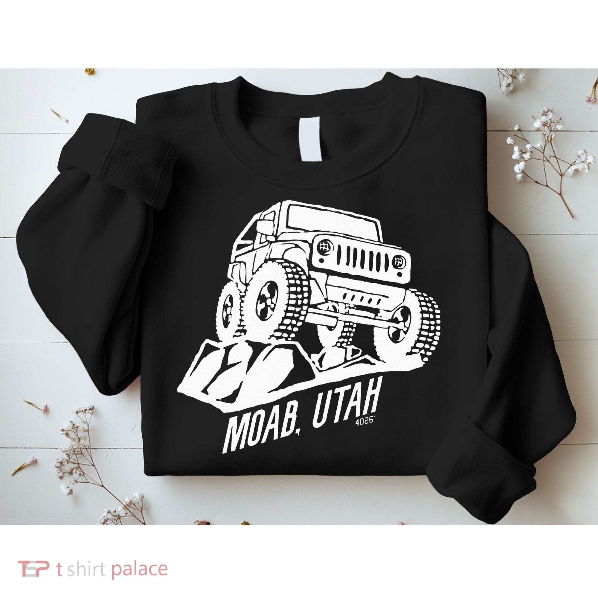 Moab Utah Off Road Desert Adventure Sweatshirt