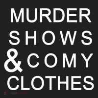 Murder Shows & Comy Clothes Women's Sweatshirt thumb 2