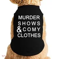 Murder Shows & Comy Clothes Doggie Tank thumb 0