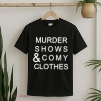 Murder Shows & Comy Clothes T-Shirt thumb 2