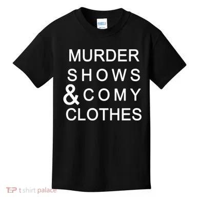Murder Shows & Comy Clothes Kids T-Shirt