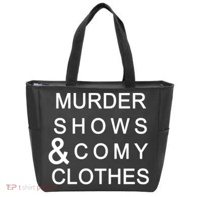 Murder Shows & Comy Clothes Tote Bag
