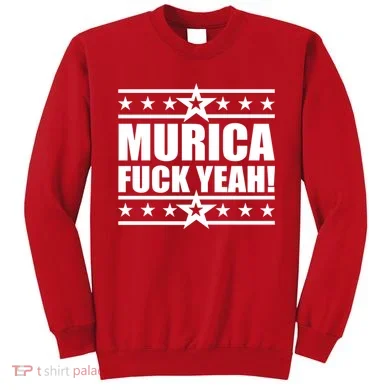 Murica F*ck Yeah! Sweatshirt