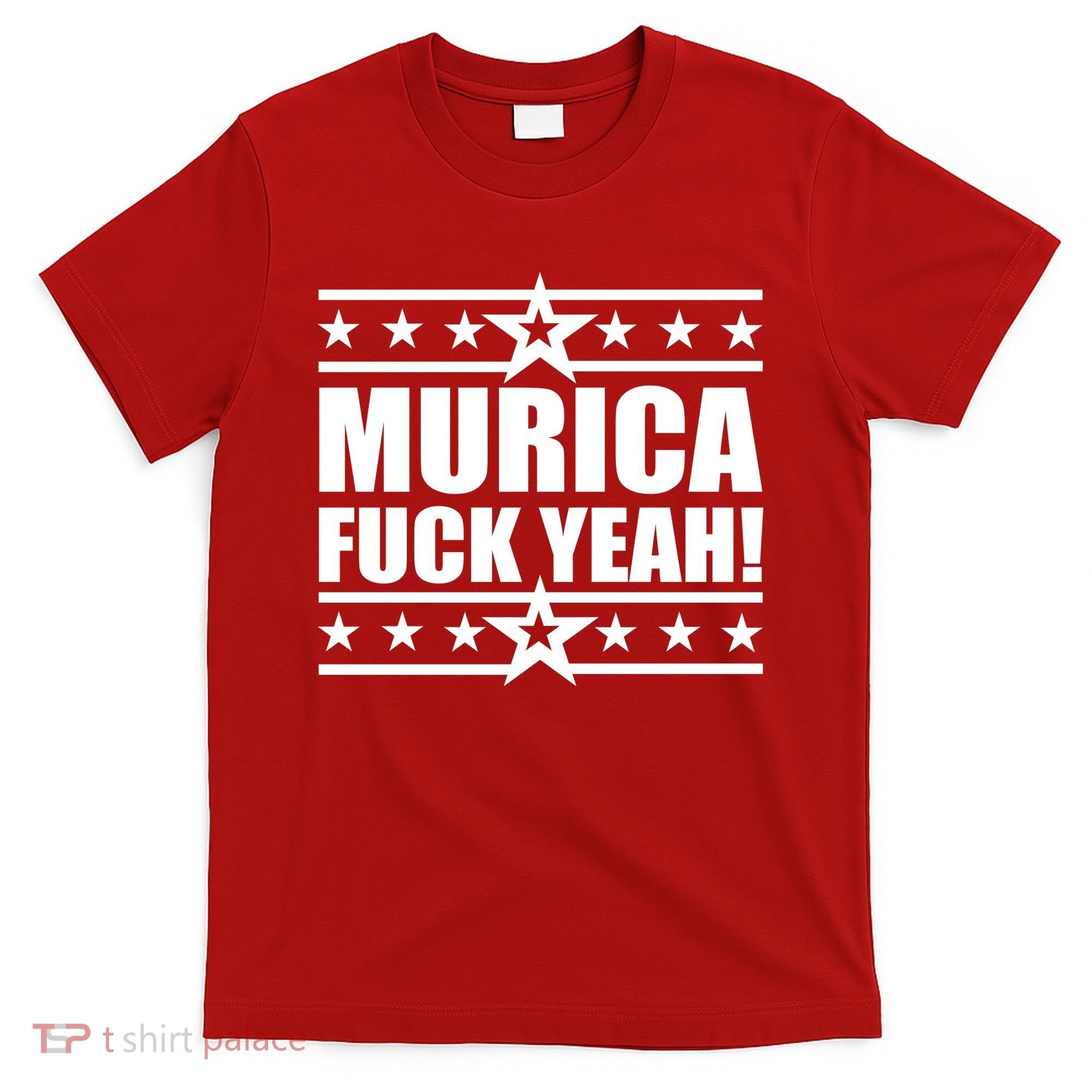 Murica F*ck Yeah! T-Shirt