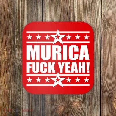 Murica F*ck Yeah! Coaster
