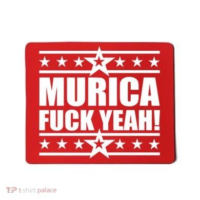 Murica F*ck Yeah! Mousepad
