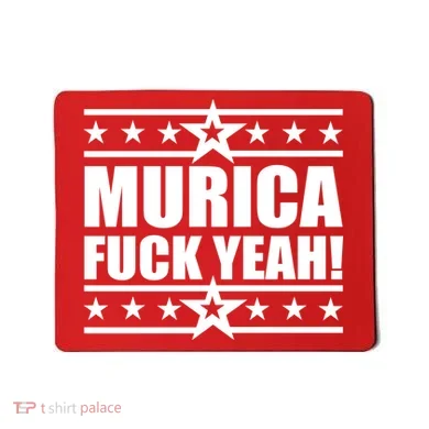 Murica F*ck Yeah! Mousepad