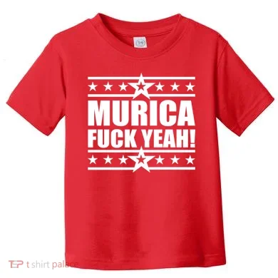 Murica F*ck Yeah! Toddler T-Shirt