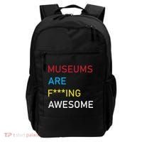 Museums Are F***ing Awesome   Backpack thumb 0
