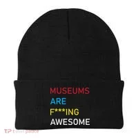 Museums Are F***ing Awesome   Beanie thumb 0