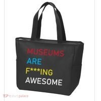 Museums Are F***ing Awesome   Tote Bag thumb 3
