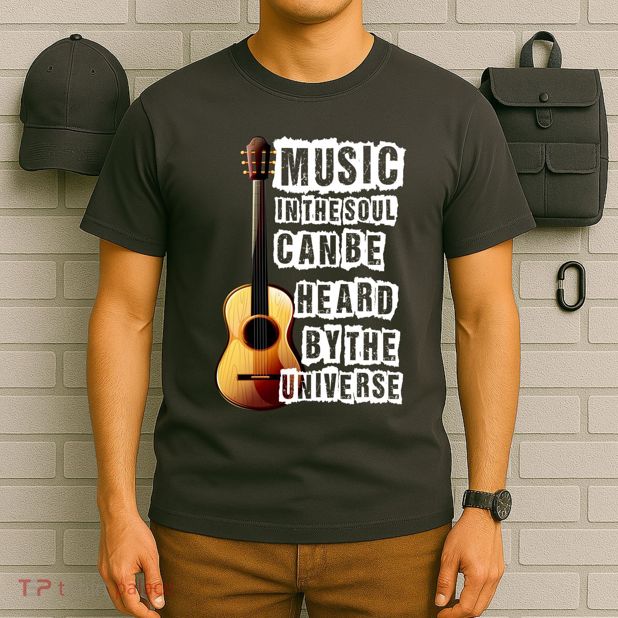 Music In The Soul Can Be Heard By The Universe Guitar T-Shirt