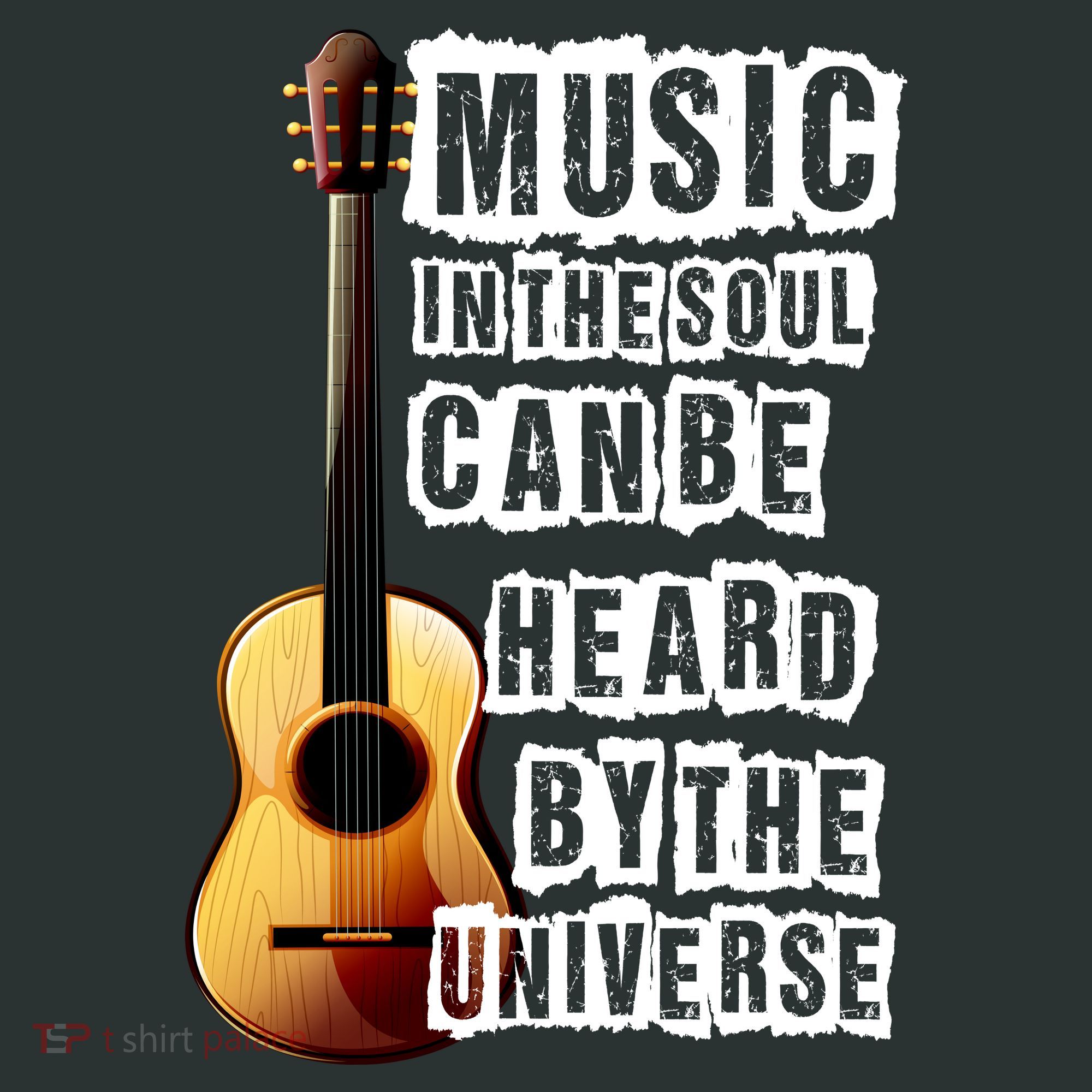 Music In The Soul Can Be Heard By The Universe Guitar Toddler T-Shirt