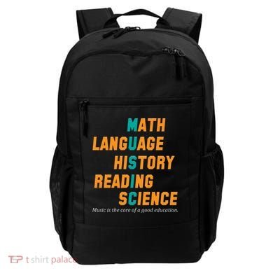 Music Is The Core Of A Good Education  Backpack