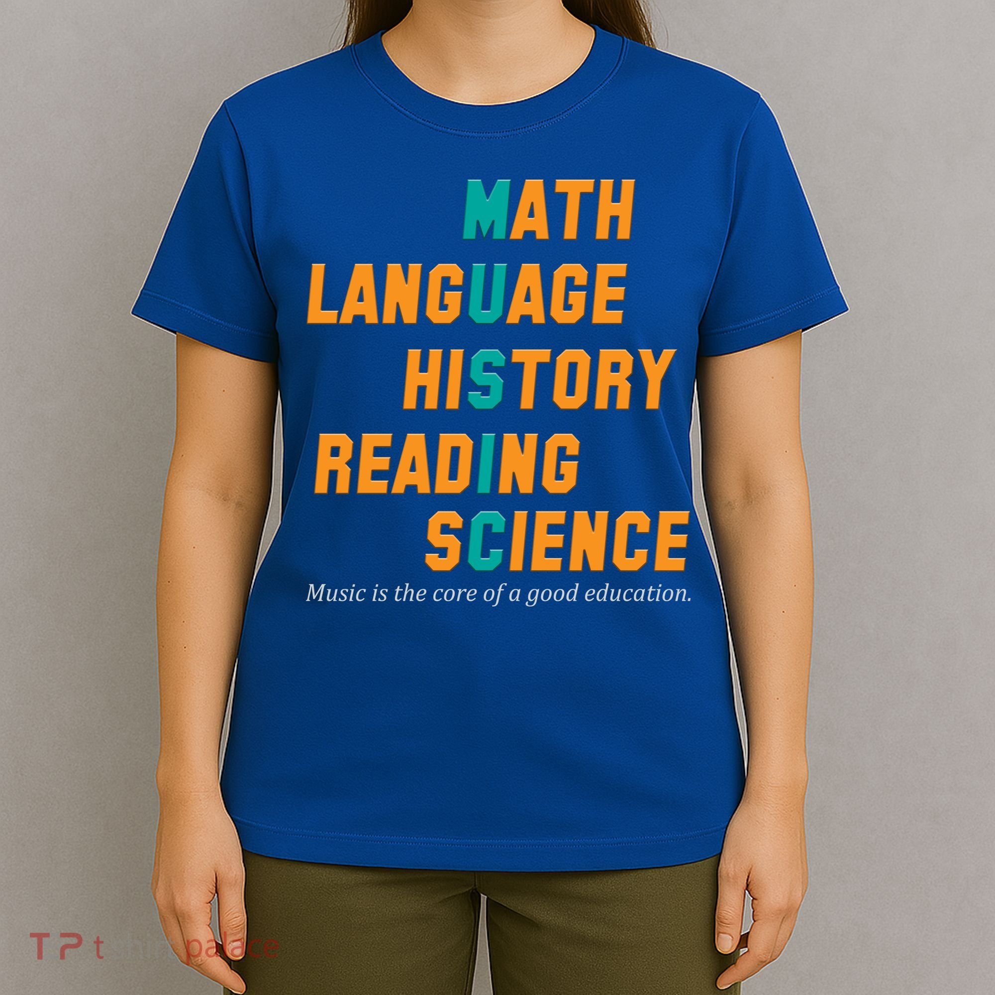 Music Is The Core Of A Good Education  T-Shirt