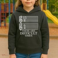 Music Teacher These Are Difficult Times Kids Hoodie thumb 3