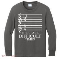 Music Teacher These Are Difficult Times Kids Long Sleeve Shirt thumb 0